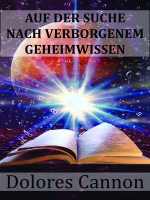 cover image of Auf Der Suche Nach Verborgenem Geheimwissen